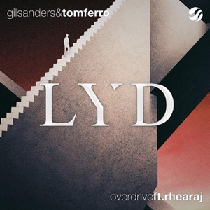 Overdrive (feat. Rhea Raj) - Single