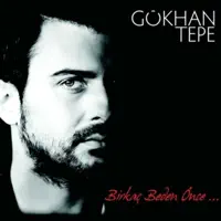 Birkaç Beden Önce (Akustik) — Gökhan Tepe