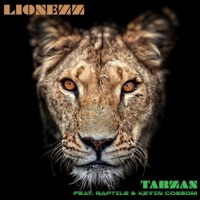 Tarzan (Remastered) [feat. Raptile & Kevin Cossom] - Single - Lionezz