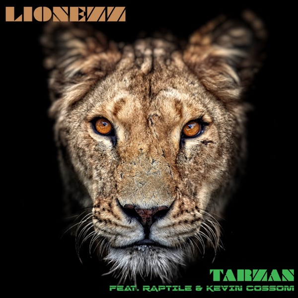 Tarzan (Remastered) [feat. Raptile & Kevin Cossom] - Single