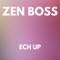 Goldie - Zen Boss lyrics