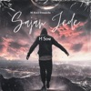 Sajan Jede - Single