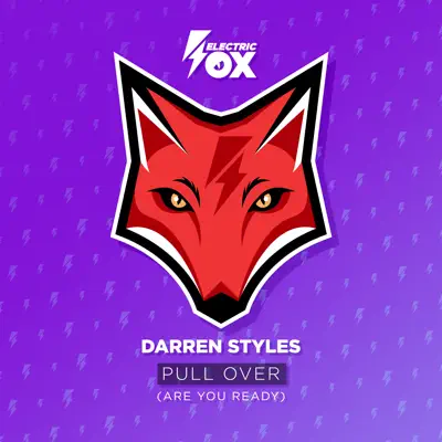 Pull over (Are You Ready) - Single - Darren Styles