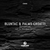 Bluntac & Palms Croatti