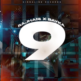 9 (feat. Bayka) Rajhani