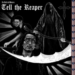 Tell the Reaper
