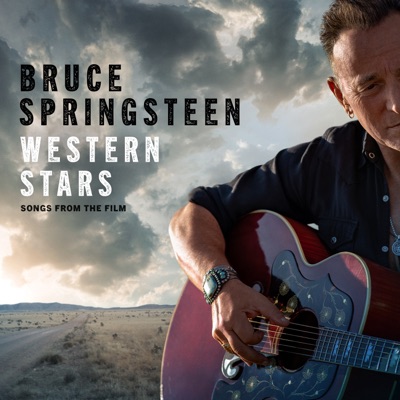Western Stars - Songs From the Film - Bruce Springsteen
