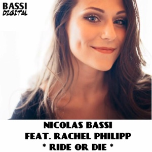 Ride or Die (feat. Rachel Philipp) - Single