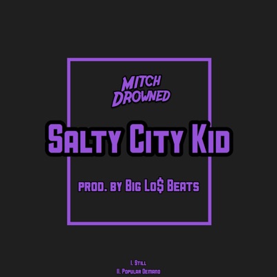 Salty City Kid - Single