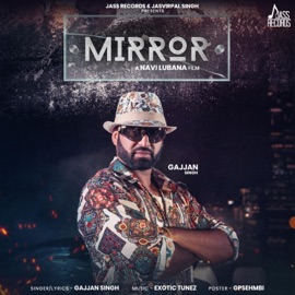 Mirror Gajjan Singh