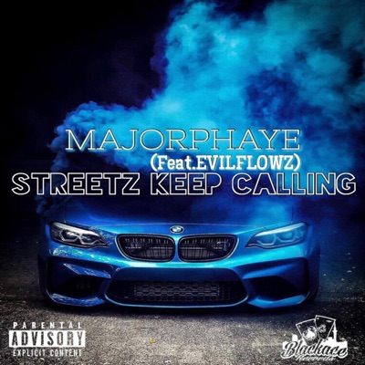 Streetz Keep Calling (feat. Evilflowz) - Single