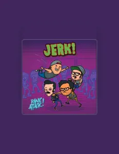 Escucha a Jerk!, mira videos musicales, lee su biografía, consulta las fechas de las gira y más.