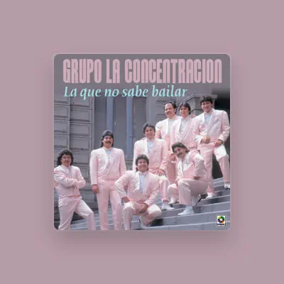 Listen to Grupo La Concentracion, watch music videos, read bio, see tour dates & more!