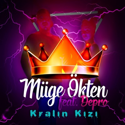 Kralın Kızı (feat. Depro) - Single