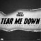 Tear Me Down (feat. Tyler Durand) - Wes Gray lyrics