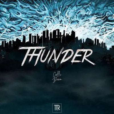 Écouter Thunder - Single par Calli Boom