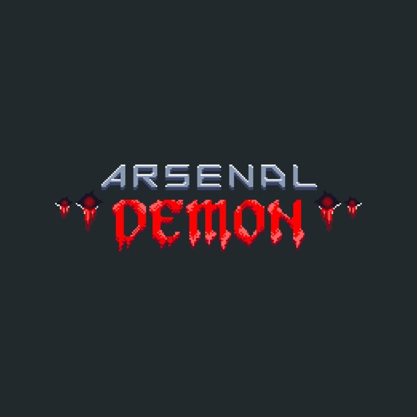 Arsenal Demon (Original Video Game Soundtrack)