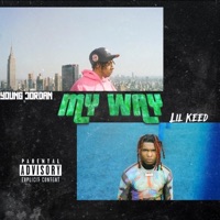 My Way (feat. Lil Keed) - Single - Young Jordan