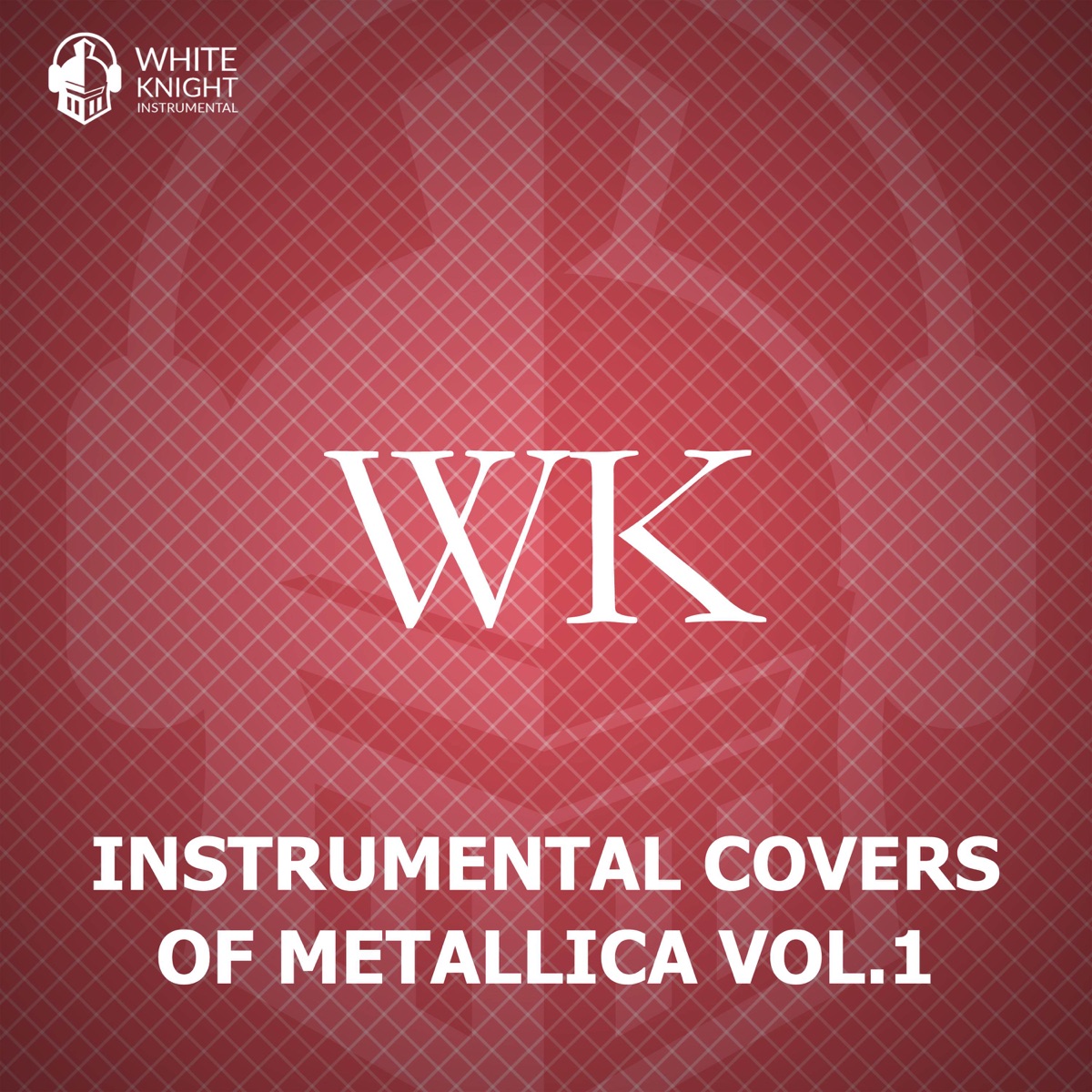 Instrumental Covers of Metallica, Vol. 1 by White Knight Instrumental on  Apple Music