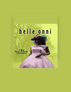 聆聽 Belle Onni、觀看音樂影片、閱讀小傳、查看巡演日期等！