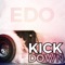 Kick Down - EDO lyrics