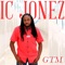 Otm - IC Jonez lyrics