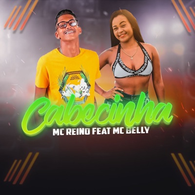 Cabecinha (feat. MC Belly) - Single