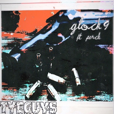 Glock 9 (feat. Perch) - Single