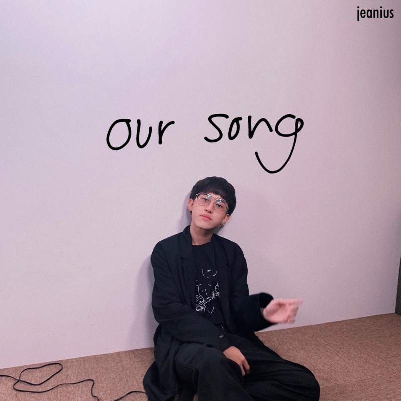 Our Song - Single