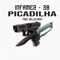 Picadilha - INFAMEZ - 38 lyrics