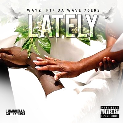 Lately (feat. Da Wave76ers) - Single
