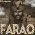 Farao song reviews