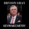 Kevin Mccarthy - Bryson Gray lyrics
