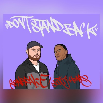 Don't Stand Back (feat. Scotty Hinds) - Single