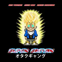 Super Saiyan (feat. Ren Thomas, Richie Branson & Ill-Omega) — RandomBeats & Mega Ran