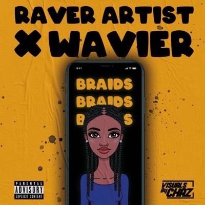 Braids (feat. Wavier) - Single