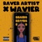 Braids (feat. Wavier) - Raver Artist lyrics