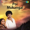 Poi Mukangal (Original Motion Picture Soundtrack) - EP