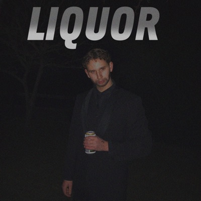 Liquor (feat. Comar & L U N A) - Single