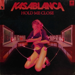Hold Me Close - Single