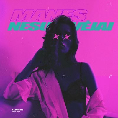 Manęs Nesužavėjai - Single
