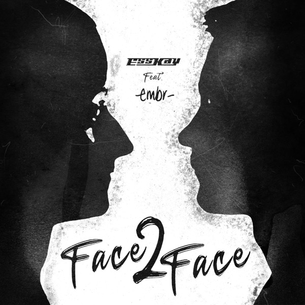 Face 2 Face (feat. Embr)