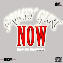 Now Grimey Gurt