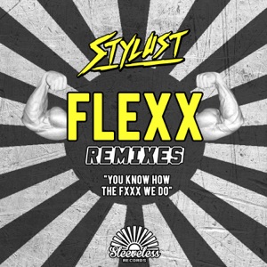Flexx (Remixes)