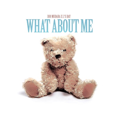 What About Me - Single