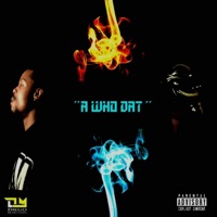 A Who Dat (feat. Thunderr) - Single - Diego Marciano