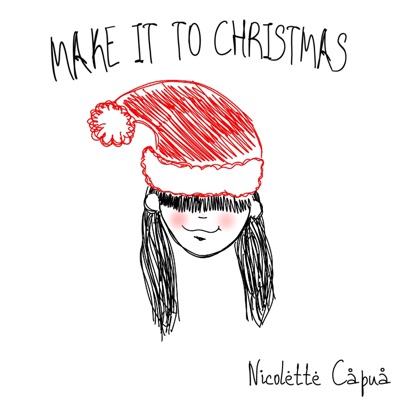 Make It to Christmas - Single