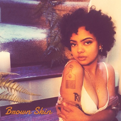 Brown Skin (feat. Ben Reilly) - Single