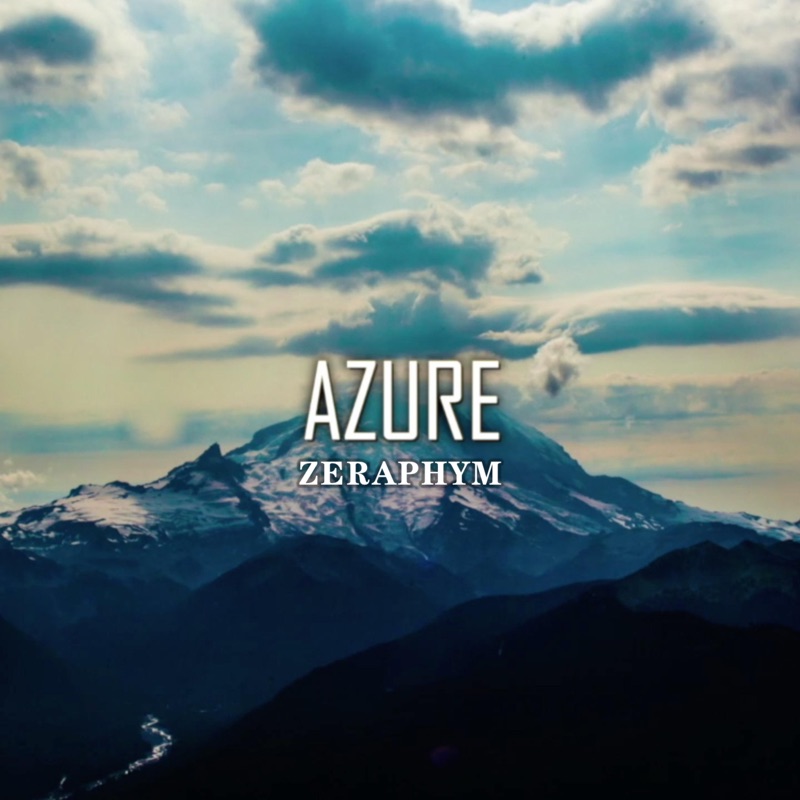 Azure - Zeraphym: Song Lyrics, Music Videos & Concerts