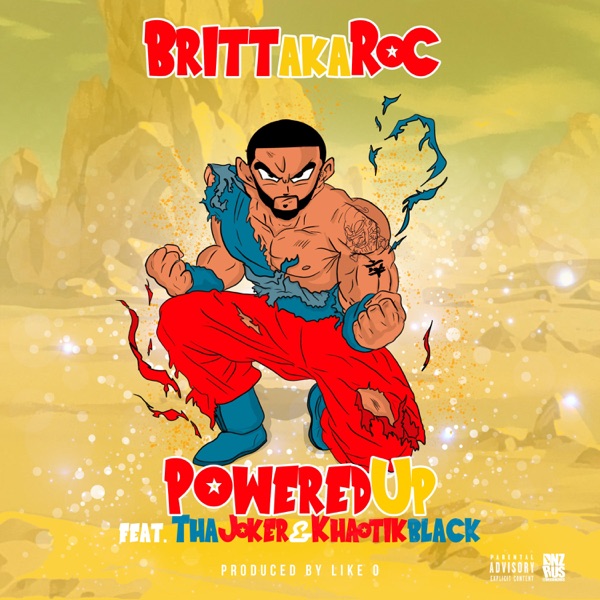 Powered Up (Radio Edit) [feat. Tha Joker & Khaotik Black] - Single - Britt